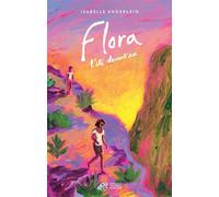 Flora, l'été devant soi - Isabelle Enderlein - Thierry Magnier Eds - broché - Roman adolescent