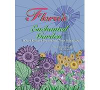 Flora’s Enchanted Garden: Where Flowers Dream and Time Stands Still