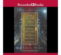 Flora Segunda : être Les mésaventures Magiques d'une Fille d'esprit, Son accompagnement Qui Regarde Le Verre, Deux majordomes inquiétants (Un Bleu), Une Maison avec Onze Mille pièces et Un Chien Rouge