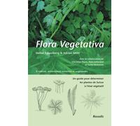 Flora vegetativa 3eme édition - STEFAN EGGENBERG - Rossolis - broché - Beau livre