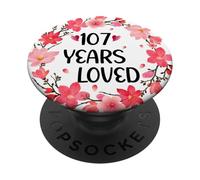 Floral 107 Years Loved Women 107 Years Old Cool 107th B-Day PopSockets PopGrip Adhésif