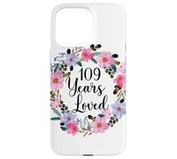 Floral 109 Year Old 109th Birthday Men Women 109 Years Loved Coque pour iPhone 15 Pro Max