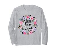Floral 109 Year Old 109th Birthday Men Women 109 Years Loved Manche Longue