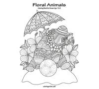 Floral Animals Coloring Book For Grown-Ups 1 & 2