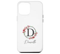 Floral Danielle Nom Fleurs Nom Personnalisé Danielle Coque pour iPhone 12 Pro Max
