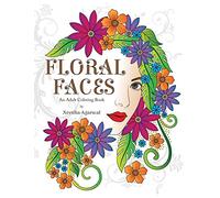Floral Faces: An Adult Coloring Book