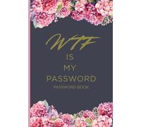 Floral Password Book for Women: Internet Address & Password Organizer with Alphabetical Tabs (110 Pages)