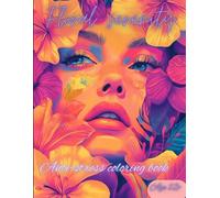 Floral Serenity Anti-stress coloring book: Awesome antistress coloring book age 12+