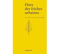 Flore des friches urbaines