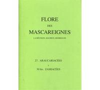 Flore des Mascareignes 27 Jean Bosser (Auteur), Ian K. Ferguson (Auteur), ORSTOM (Auteur), Royal botanic gardens (Auteur), C. Soopramanien (Auteur)
