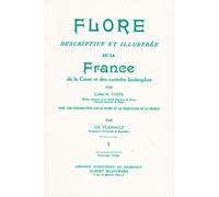 Flore descriptive et illustrée de la France, de la Corse et des contrées limitrophes