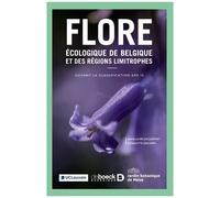 Flore Écologique De Belgique Et Des Régions Limitrophes - Suivant La Classification Apg Iv