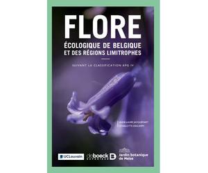 Flore écologique de Belgique et des régions limitrophes Suivant la classification APG IV - Anne-Laure Jacquemart - De Boeck Supérieur - broché - Scolaire / Universitaire