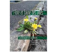 Flore Et Faune Des Villes - Littérature Et Sciences