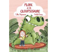 Flore et le Gloupsosaure - Gilles Bizouerne - Didier Jeunesse - broché - Album jeunesse