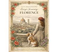 Florence: A Renaissance Journey - Lucy Wellington: Light Academia Coloring Book for Adults & Teens - 30 Architectural Illustrations of the 1930s Grand Tour - Vintage Travel & Art History