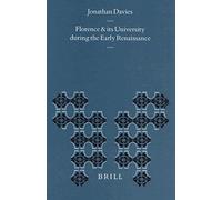 Florence And Its University During The Early Renaissance