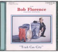 Florence, Bob - Trash Can City