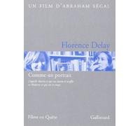 Florence Delay, Comme Un Portrait
