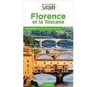 Florence et la Toscane