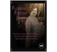 Florence Foster Jenkins: A World Of Her Own