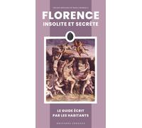 Florence insolite et secrète - Niccolo Rinaldi - Jonglez - broché - Guide