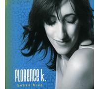 Florence K - Bossa Blue [Import]