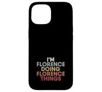 Florence Name Florence Personalized Name First Given Coque pour iPhone 15
