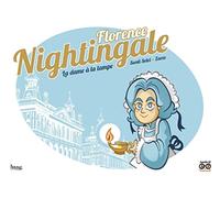 Florence Nightingale: La dame à la lampe