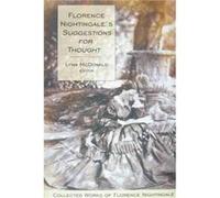 Florence Nightingales Suggestions for Thought Lynn McDonald (Auteur)
