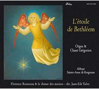 Florence Rousseau, orgue - L'étoile de Bethléem
