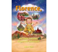 Florence, the Little Traveler, Begins Her Adventure