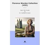 Florence Warden Collection (VIII): Joan Curate Cuthbert Tower