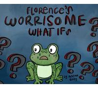 Florence's Worrisome What Ifs
