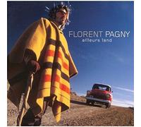 Pagny, Florent - Ailleurs Land(Ed.CD+CD [Import]