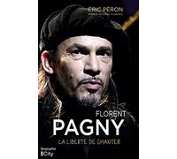 Florent Pagny - La Liberté De Chanter
