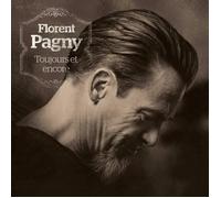 Florent Pagny Toujours et Encore Album CD