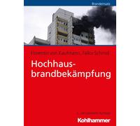 Florentin Von Kaufmann Falko Schmid Hochhausbrandbekämpfung (Poche)