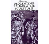 Florentine Renaissance Sculpture