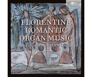 Florentine Romantic Organ Music