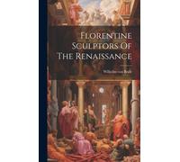 Florentine Sculptors Of The Renaissance