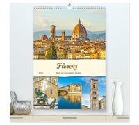 Florenz - Stadt mit besonderem Zauber (hochwertiger Premium Wandkalender 2026 DIN A2 hoch), Kunstdruck in Hochglanz: Die Hauptstadt der Toskana hat eine faszinierende Geschichte und Kultur.