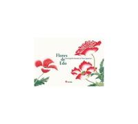 Flores De Edo. Enciclopedia Ilustrada De Flores Japonesas