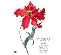 Flores En El Arte - [Livre en VO] Hyland, Angus, Wilson, Kendra (Auteur)