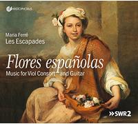 Heredia / Ferré – Flores Espanolas : Musique pour consort de violes et guitare – CD – Integral