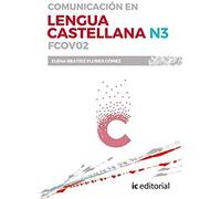 Flores Gómez, E: Comunicación En Lengua Castellana, N3