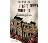 Flores muertas / Dead Flowers: La musica y el crimen se dan cita en el nuevo caso del inspector Monfort (4)