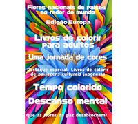 Flores nacionais de países ao redo Edição Europa: Livros de colorir para adultos Uma jornada de cores