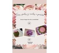 Flores, Plantas Y Macetas A Ganchillo