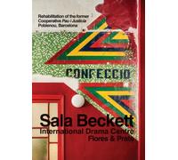 Flores & Prats: Sala Beckett: International Drama Centre by Flores &. Prats NEUF